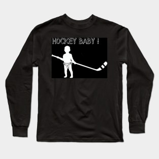 Hockey Baby Long Sleeve T-Shirt